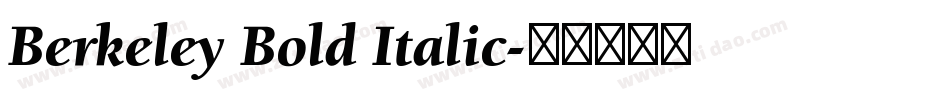 Berkeley Bold Italic字体转换